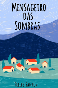 Mensageiro das Sombras