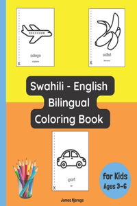 Swahili - English Bilingual Coloring Book for Kids Ages 3 - 6