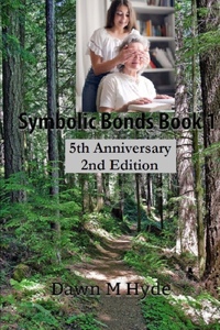 Symbolic Bonds Book 1