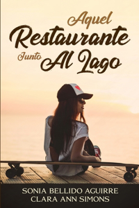 Aquel restaurante junto al lago