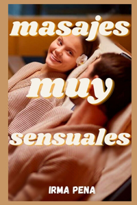Masajes muy sensuales
