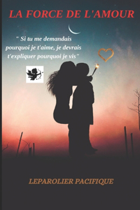 La Force de l'Amour