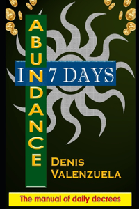 Abundance in Seven Days
