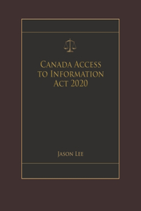 Canada Access to Information Act 2020