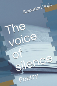 The voice of silence