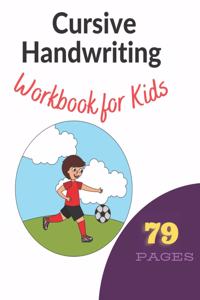 Cursive Handwriting Workbook for Kids