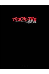 Touchdown #Footballmom