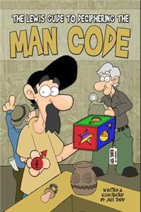 Lewis Guide To Deciphering The Man Code