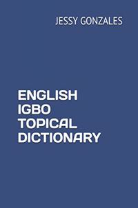 English Igbo Topical Dictionary