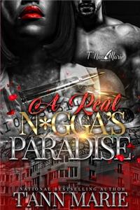 Real N*gga's Paradise