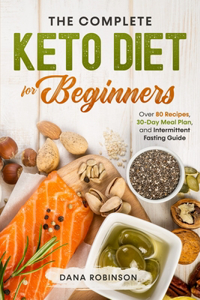 Complete Keto Diet for Beginners