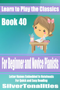 Learn to Play the Classics Book 40