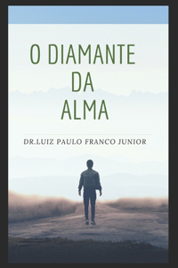 O Diamante Da Alma