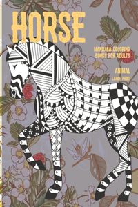Mandala Coloring Books for Adults Large Print - Animal - Horse
