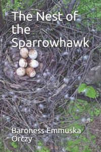 The Nest of the Sparrowhawk