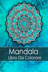 Mandala Libro Da Colorare