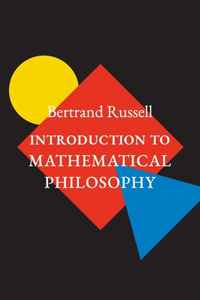 Introduction to Mathematical Philosophy