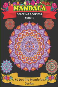 Mandala Coloring Book For Adults 50 Quality Mandalas Design