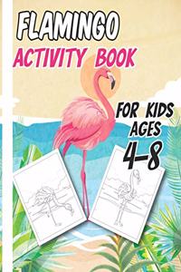 Flamingo Activity Book for Kids Ages 4-8