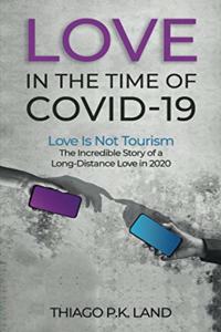 Love in the Time of COVID-19