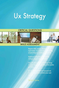 Ux Strategy Critical Questions Skills Assessment