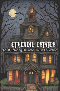 Ethereal Estates