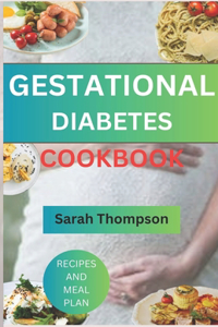 Gestational Diabetes Cookbook