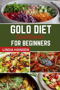 Golo diet cookbook for beginners