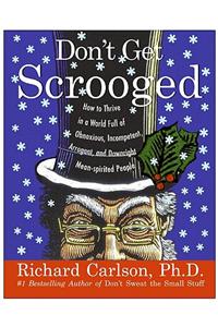 Don't Get Scrooged