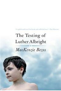 The Testing of Luther Albright