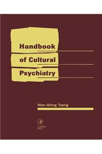 Handbook of Cultural Psychiatry