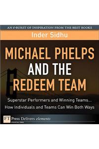Michael Phelps and the Redeem Team