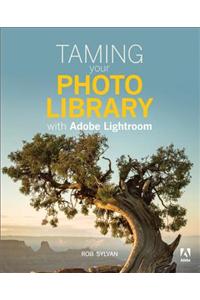 Taming your Photo Library with Adobe Lightroom