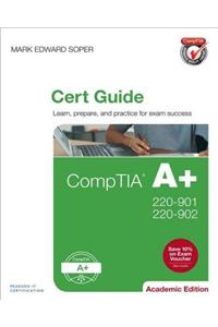 CompTIA A+ 220-901 and 220-902 Cert Guide, Academic Edition