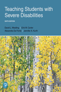 Teaching Students with Severe Disabilities, with Enhanced Pearson Etext -- Access Card Package