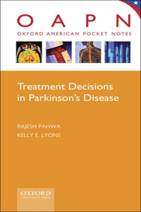 Treatment Decisions in Parkinson's Disease