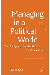 Managing in a Political World