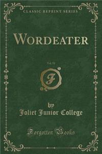Wordeater, Vol. 51 (Classic Reprint)