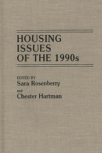 Housing Issues of the 1990s