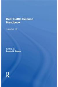 Beef Cattle Science Handbook, Vol. 19