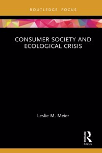 Consumer Society and Ecological Crisis