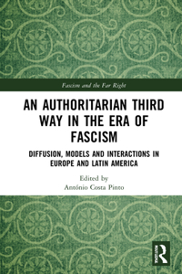 Authoritarian Third Way in the Era of Fascism