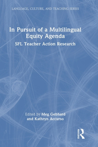 In Pursuit of a Multilingual Equity Agenda