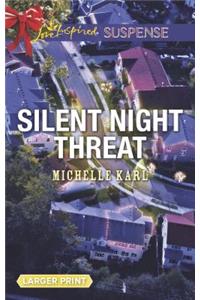 Silent Night Threat