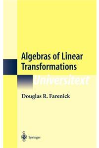 Algebras of Linear Transformations