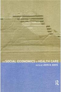 Social Economics of Health Care