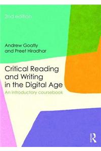 Critical Reading and Writing in the Digital Age