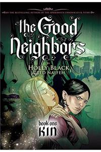 Kin (the Good Neighbors #1)