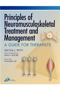 Principles of Neuromusculoskeletal Treatment and Management: A Guide for Therapists