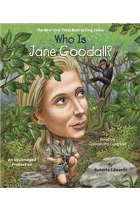 Who Is Jane Goodall?